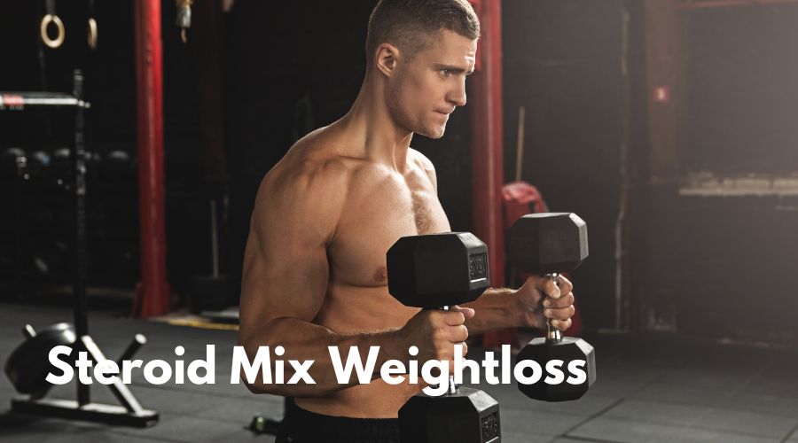 Steroid Mix: How to Lose Weight and Get in Shape with anabolic steroids